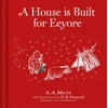 KNYGA A A Milne Winnie-the-Pooh: A House is Built for Eeyore