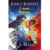 KNYGA A Bello Emily Knight I am...Power