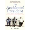 KNYGA A J Baime Accidental President