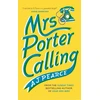 KNYGA A J Pearce Mrs Porter Calling, a cosy, feel good novel about the spirit of friendship in times of trouble