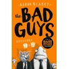 KNYGA Aaron Blabey Bad Guys:Episodes 1 and 2