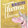 KNYGA Aaron Blabey Return of Thelma the Unicorn