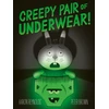 KNYGA Aaron Reynolds Creepy Pair of Underwear