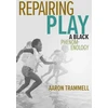 KNYGA Aaron Trammell Repairing Play