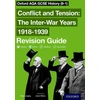 KNYGA Aaron Wilkes Oxford AQA GCSE History: Conflict and Tension: The Inter-War Years 1918-1939 Revision Guide (9-1)