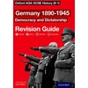 KNYGA Aaron Wilkes Oxford AQA GCSE History: Germany 1890-1945 Democracy and Dictatorship Revision Guide (9-1)