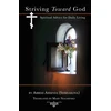 KNYGA Abbess Arsenia Sebriakova Striving Toward God