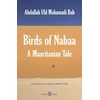 KNYGA Abdallah Uld Mohamadi Bah Birds of Nabaa, A Mauritanian Tale
