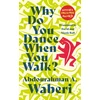 KNYGA Abdourahman A Waberi Why Do You Dance When You Walk