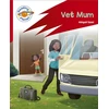 KNYGA Abigail Steel Reading Planet: Rocket Phonics – Target Practice - Vet Mum - Raudona A