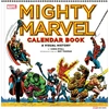 KNYGA Abrams Abrams Books Mighty Marvel Calendar Book: A Visual History
