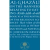 KNYGA Abu Hamid Al-Ghazali Al-Ghazali on the Manners Relating to Eating