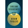 KNYGA Adam Foulds Dream Sequence