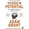 KNYGA Adam Grant Grant Adam Hidden Potential: The Science of Achieving Greater Things