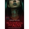 KNYGA Adam Nevill No One Gets Out Alive, Now a major NETFLIX filmas