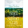 KNYGA Adam Nicolson Smell of Summer Grass