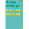 KNYGA Adam Phillips Attention Seeking