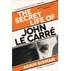 KNYGA Adam Sisman Secret Life of John le Carre