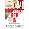 KNYGA Adele Parks I Invited Her In