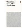 KNYGA Adolf Loos Ornament and Crime