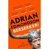 KNYGA Adrian Edmondson Berserker!
