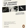 KNYGA Adrian Raine Anatomy of Violence