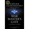 KNYGA Adrian Tchaikovsky War Master's Gate