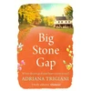 KNYGA Adriana Trigiani Trigiani Adriana Big Stone Gap