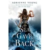 KNYGA Adrienne Young Girl the Sea Gave Back