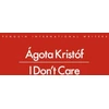 KNYGA Agota Kristof I Don't Care