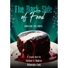 KNYGA ANDREW AHLUWALIA-COOK HARLEEN;AHLUWALIA-COOK Dark Side of Food