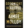 KNYGA Aimee Molloy Goodnight, Beautiful