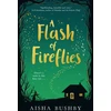 KNYGA Aisha Bushby Flash of Fireflies
