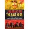 KNYGA Aki Cederberg Journeys in the Kali Yuga
