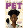 KNYGA Akwaeke Emezi Pet, The award-winning speculative YA from the Sunday Times bestseller