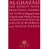 KNYGA Al Ghazzl al-Ghazali, Abu Hamid Al-Ghazali on the Ninety-nine Beautiful Names of God: Al-Maqsad al-Asna fi Sharh Asma' Allah al-Husna