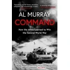 KNYGA Al Murray Command, How the Allies Learned to Win the Second World War