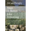 KNYGA Alain De Botton Art as Therapy
