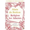 KNYGA Alain De Botton Religion for Atheists