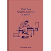 KNYGA Alain De Botton What They Forgot to Teach You at School
