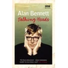 KNYGA Alan Bennett Talking Heads