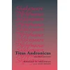 KNYGA Alan C Dessen Titus Andronicus