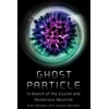 KNYGA Alan Chodos Ghost Particle
