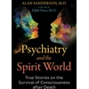 KNYGA Alan Sanderson Psychiatry and the Spirit World