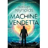 KNYGA Alastair Reynolds Machine Vendetta