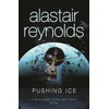 KNYGA Alastair Reynolds Pushing Ice