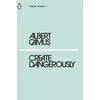 KNYGA Albert Camus Camus Albert Create Dangerously