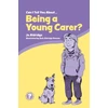 KNYGA Aldridge Can I Tell You About Being a Young Carer?