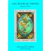 The Book Of Thoth Knyga Weiser Books