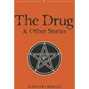 KNYGA Aleister Crowley Drug and Other Stories, Second Edition